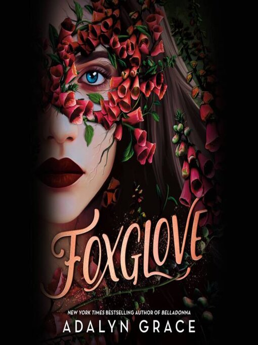 Title details for Foxglove by Adalyn Grace - Available